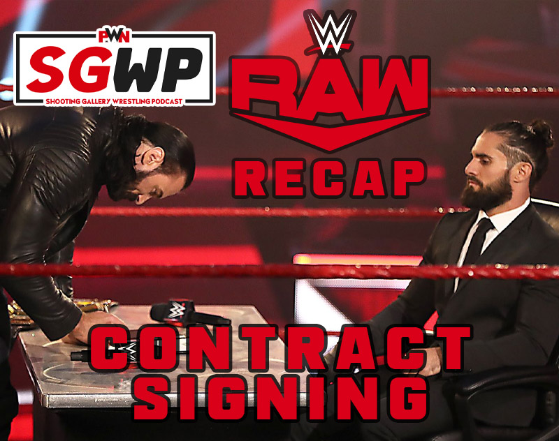 SGWP | WWE RAW Review 4/27/20 - "Contract Signing"