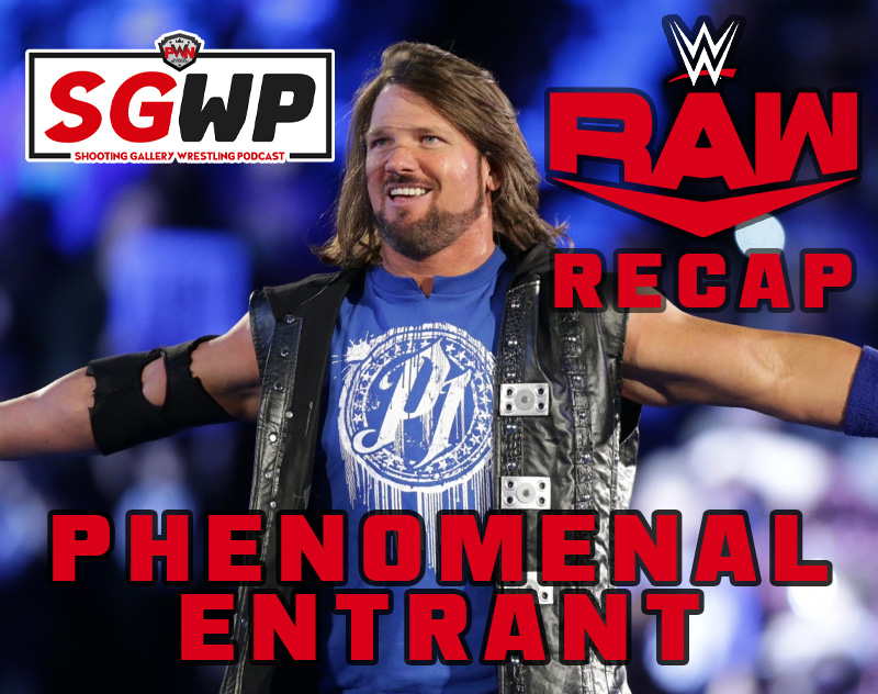 SGWP | WWE RAW Recap 5/4/20 - "The Phenomenal Entrant"